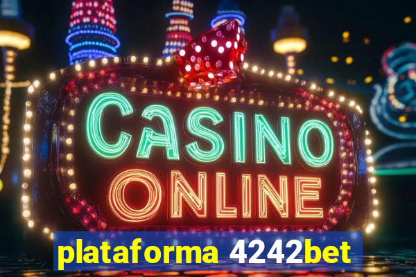 plataforma 4242bet